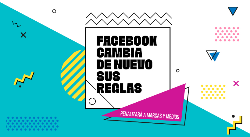 Facebook cambia de nuevo sus reglas
